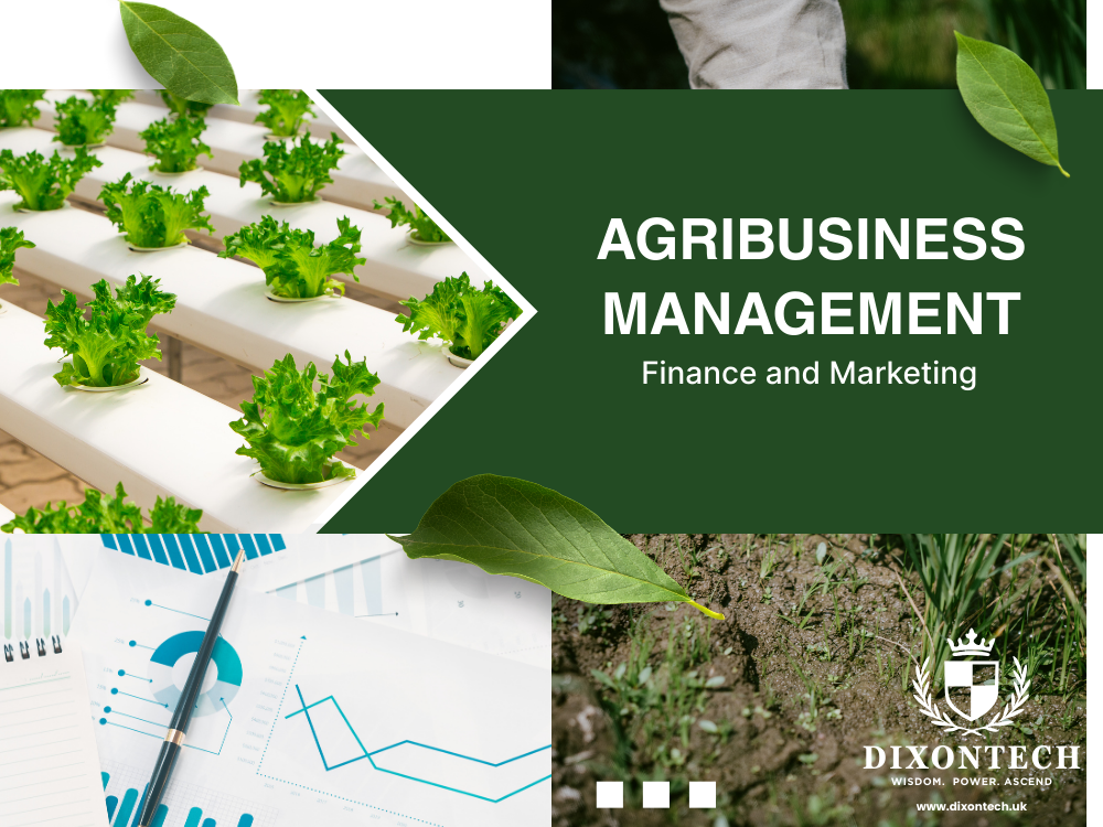 Agribusiness Management: Finance and Marketing